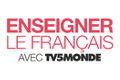 TV5 Monde : Enseigner le fraņçais